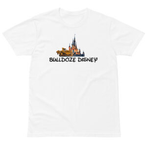 Bulldoze Disney - Unisex premium t-shirt